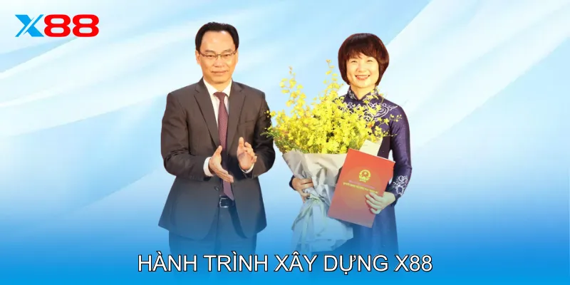 Hành trình xây dựng X88 trở thành nhà cái uy tín